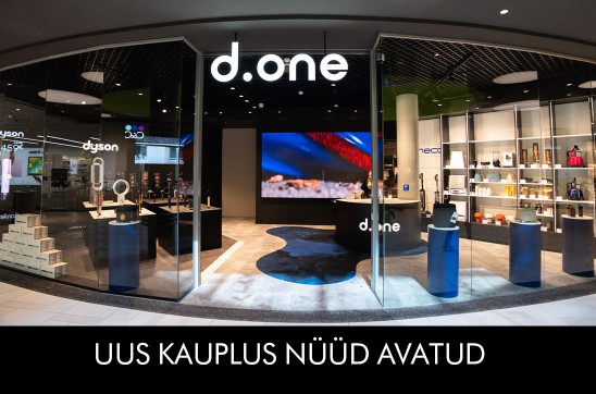 d.one avas uue kaupluse Ülemiste Keskuses Tallinnas d.one avas uue kaupluse Ülemiste Keskuses Tallinnas